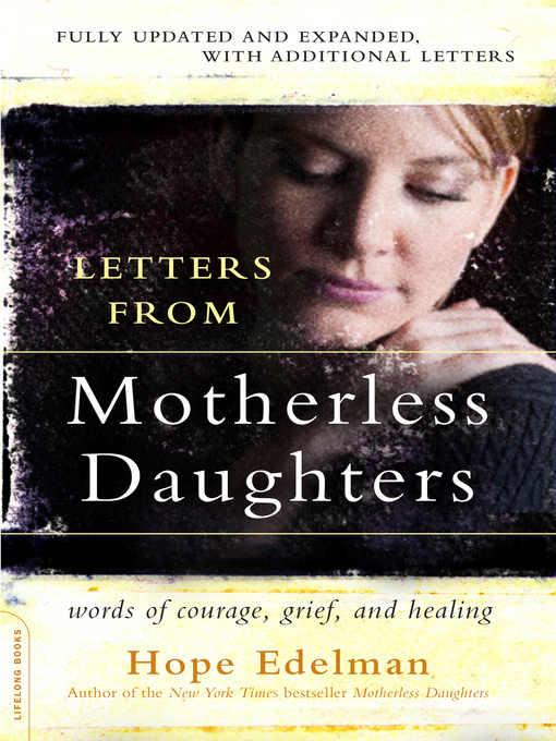 Title details for Letters from Motherless Daughters by Hope Edelman - Available